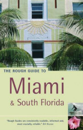 The rough guide to Miami and South Florida av Mark Ellwood (Heftet)