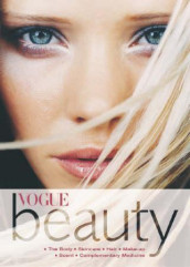 Vogue beauty av Juliet Cohen, Bronwyn Cosgrave, Rachel Marlowe, Kathy Phillips og Lizzie Radford (Heftet)