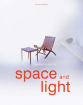 Space and light av Katherine Sorrell (Innbundet)