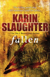 Fallen av Karin Slaughter (Heftet)