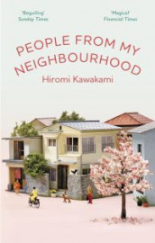 People from my neighbourhood av Hiromi Kawakami (Heftet)