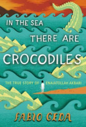 In the sea there are crocodiles av Fabio Geda (Heftet)