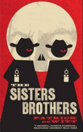 The Sisters brothers av Patrick deWitt (Heftet)