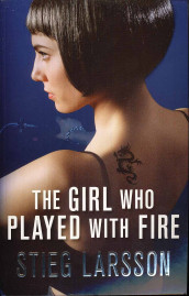The girl who played with fire av Stieg Larsson (Heftet)
