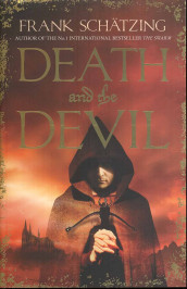 Death and the devil av Frank Schätzing (Heftet)