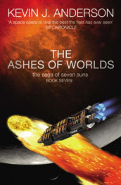 The ashes of the worlds av Kevin J. Anderson (Heftet)