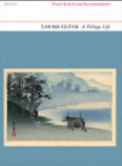 A village life av Louise Glück (Heftet)
