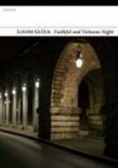 Faithful and virtuous night av Louise Glück (Heftet)