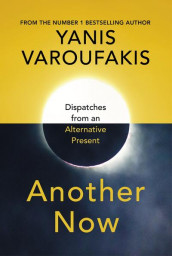 Another now av Yanis Varoufakis (Heftet)