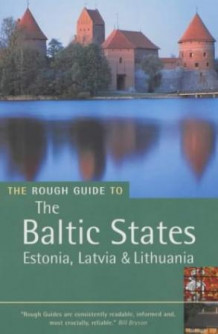The rough guide to the Baltic states av Jonathan Bousfield (Heftet)