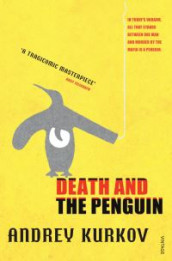 Death and the penguin av Andrej Kurkov (Heftet)