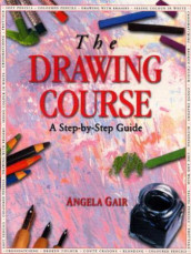 The drawing course av Angela Gair (Heftet)