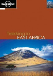 Trekking in East Africa av Mary Fitzpatrick, Matthew Fletcher og David Wenk (Heftet)