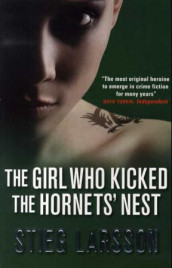 The girl who kicked the hornets' nest av Stieg Larsson (Heftet)