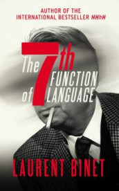 The 7th function of language av Laurent Binet (Heftet)