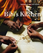 In Bibi's kitchen av Hawa Hassan (Innbundet)