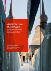 Architecture in Norway av Nils Georg Brekke, Siri Skjold Lexau og Per Jonas Nordhagen (Innbundet)