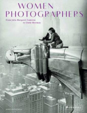 Women photographers av Boris Friedewald (Innbundet)