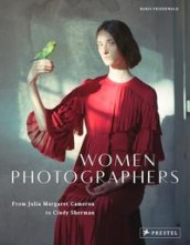Women photographers av Boris Friedewald (Heftet)