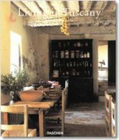 Living in Tuscany = Vivre en Toscane av Barbara Stoeltie (Innbundet)