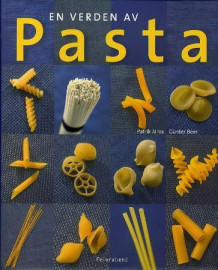 En verden av pasta av Günter Beer og Patrik Jaros (Innbundet)