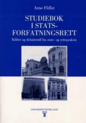 Studiebok i statsforfatningsrett av Arne Fliflet (Heftet)