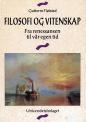 Filosofi og vitenskap av Guttorm Fløistad (Heftet)