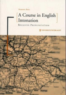 A course in English intonation av Barbara Bird (Heftet)