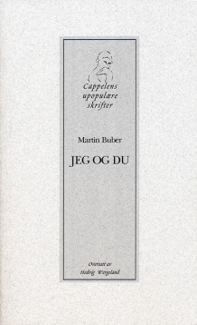 Jeg og du av Martin Buber (Heftet)