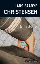 Billettene av Lars Saabye Christensen (Heftet)