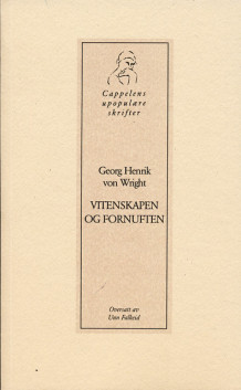 Vitenskapen og fornuften av Georg Henrik von Wright (Heftet)