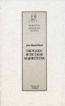 I skyggen av de tause majoriteter av Jean Baudrillard (Heftet)
