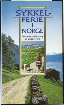 Sykkelferie i norge av Syklistenes Landsforening (Heftet)