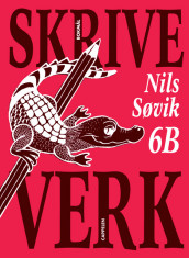 Skriveverk 6B Stavskrift av Nils Søvik (Heftet)