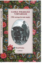 Gamle folkelige værvarsler av Ørnulf Hodne (Innbundet)