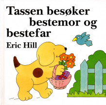 Tassen besøker bestemor og bestefar av Eric Hill (Innbundet)