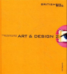 Art & design 2 British Ways av Kjell R. Andersen (Innbundet)