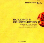 Building & construction 2 British Ways CD av Kjell R. Andersen (Lydbok-CD)