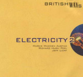 Electricity 2 British Ways CD av Kjell R. Andersen (Lydbok-CD)