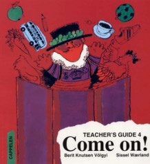 Come on! 4 Teacher's Guide (L97) av Berit Knutsen Völgyi (Heftet)