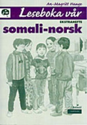 Leseboka vår Ekstrahefte somali/norsk av An-Magritt Hauge (Heftet)