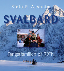 Svalbard av Stein P. Aasheim (Innbundet)