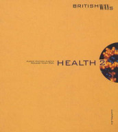 Health 2 British Ways av Kjell R. Andersen (Innbundet)