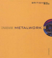 Metalwork 2 British Ways av Kjell R. Andersen (Innbundet)