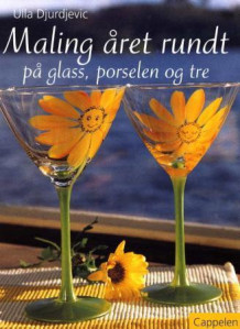 Maling året rundt av Ulla Djurdjevic (Innbundet)