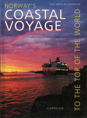 Norway's coastal voyage! av Pål Espolin Johnson (Innbundet)