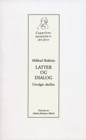 Latter og dialog av Mikhail Bakhtin (Heftet)