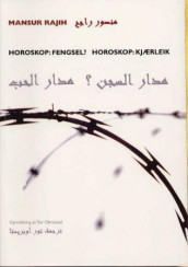 Horoskop: fengsel av Tor Obrestad og Mansur Rajih (Heftet)