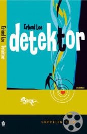 Detektor av Erlend Loe (Heftet)