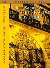 Det året Ricardo Reis døde av José Saramago (Heftet)